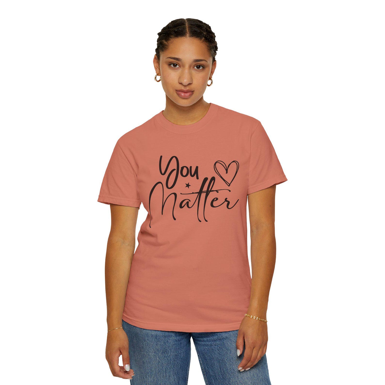 You Matter T-Shirt, Inspirational Garment-Dyed Unisex Tee 2XL