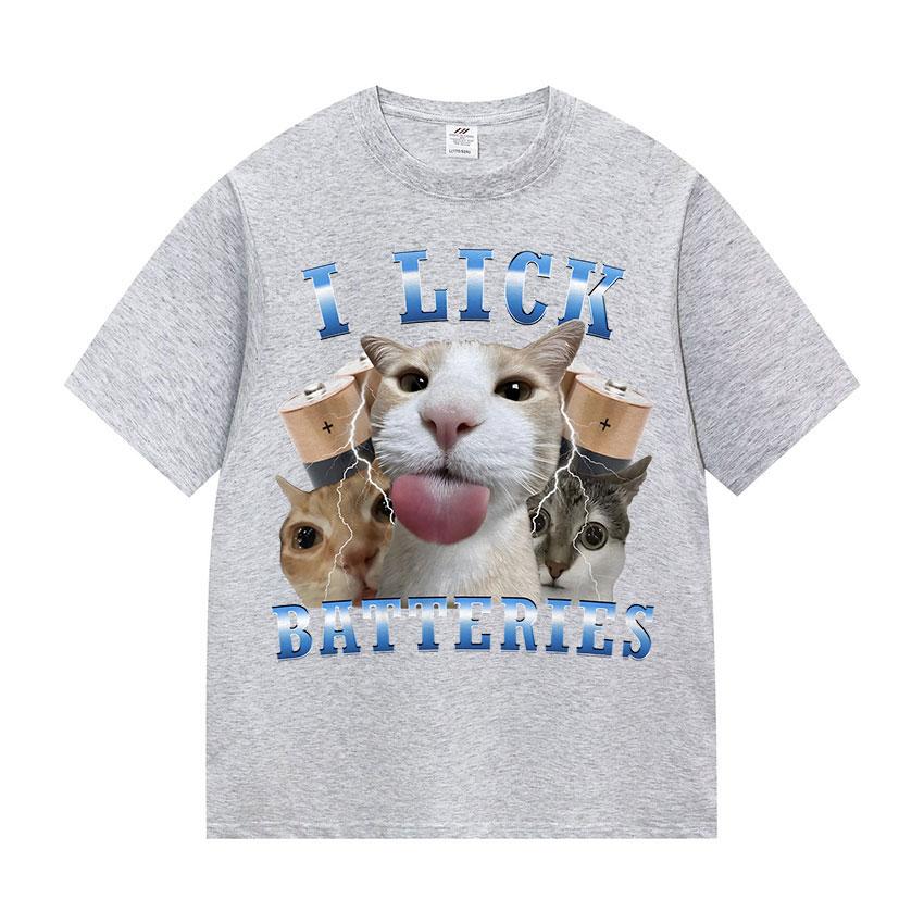 I Lick Batteries Funny Cat Meme Tshirt Men's Women Kawaii Cat Lover Gifts T-shirt Summer O-Neck High Quality 100% Cotton T-shirt
