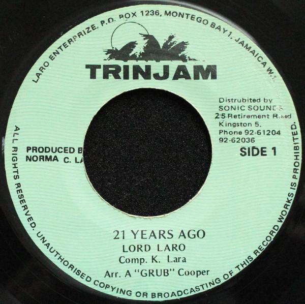 

7inch Record LORD LARO 21 Years Ago NONE Trinjam 1983 Jamaica Reggae Ska Dub Used