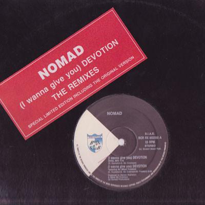 12inch Record NOMAD I Wanna Give You Devotion The R BCRRX002590 Beat Club Recor 1990 Italy Dance Electronica Used