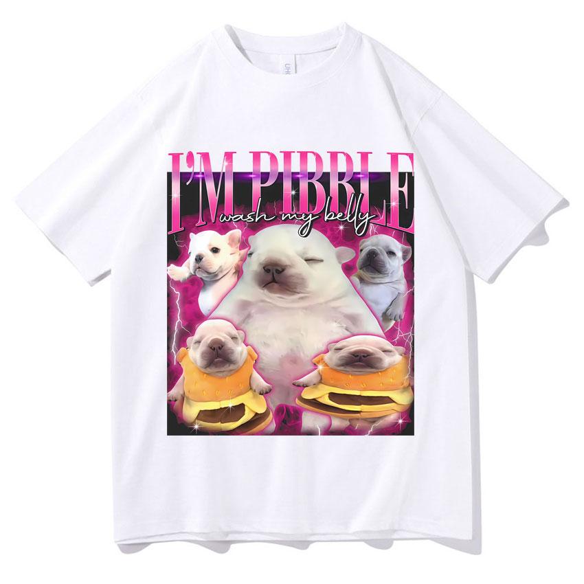 Funny Pibble Wash My Belly Dog Meme T Shirt Unisex Women Harajuku Comfort TShirt Short Sleeve Daily Wear Casual Oversized Clothing