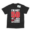 26 I'm Not 50 Funny 50th Birthday Gift Printed T-Shirt Unisex T-Shirt