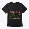 Gramma Live Love Spoil T Shirt Made In the USA Size S To 5XL