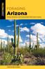 Bok Foraging Arizona : Finding, Identifying, and Preparing Edible Wild Foods In Arizona