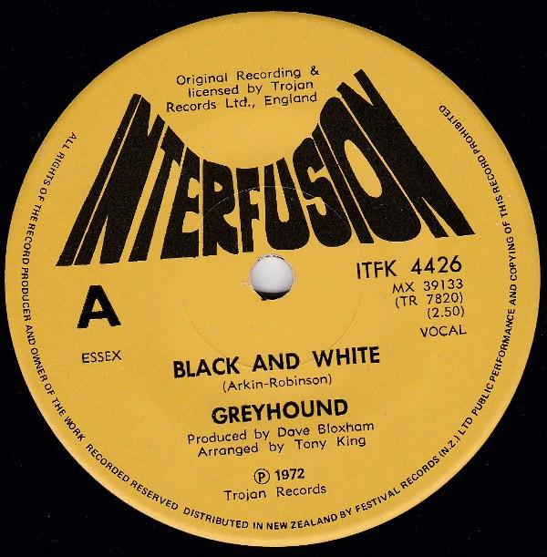 

7inch Record GREYHOUND Black And White ITFK4426 Interfusion 1971 New Zealan Reggae Ska Dub Used