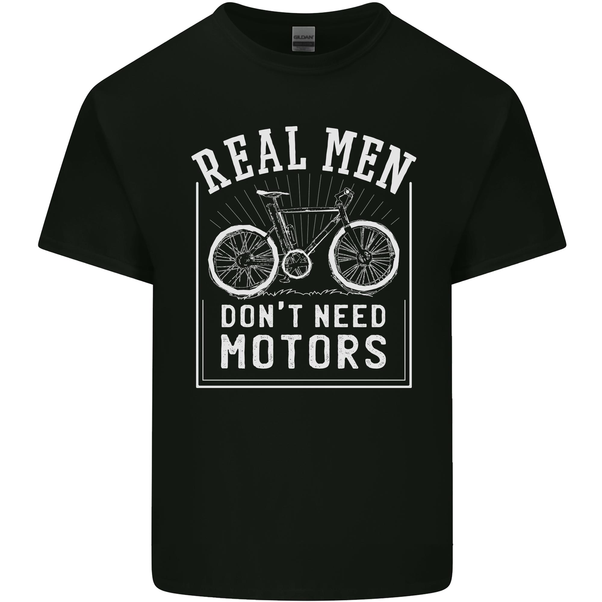 Cycling Real Unisex Dont Need Motors Bike Unisexs Light Cotton TShirt S