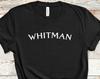 Walt Whitman Tee | PoeT Shirt Mens Kids Womens | Unisex Tee | Literary Shirt