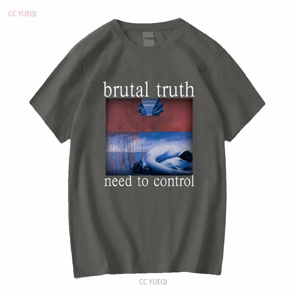 Brutal Truth Need To Control  Black T shirt TS573 vintage Washed Slightly Casual Stretched graphic Versatile homme Breathable