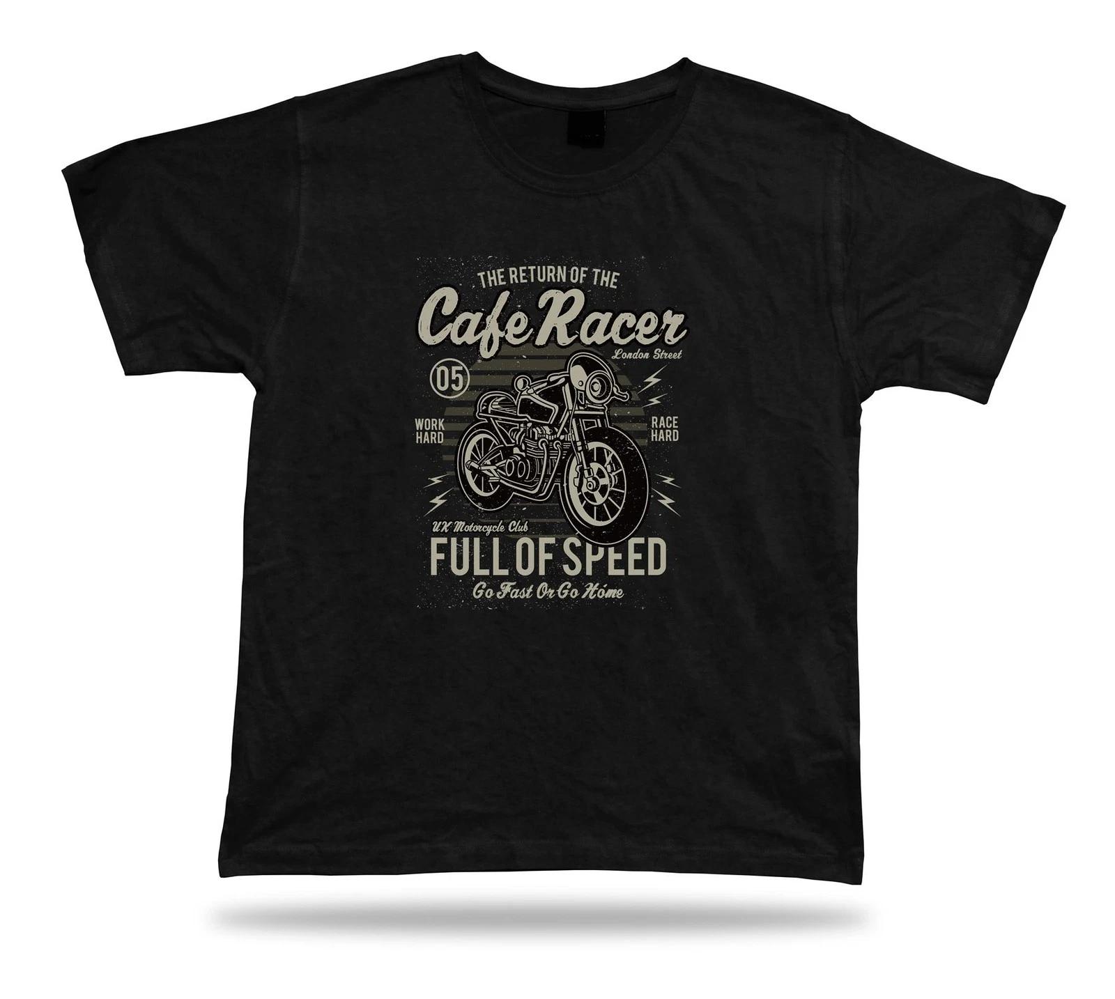 Cafe racer full of speed, go fast or go home stylish t shirt tee modern design 2XL