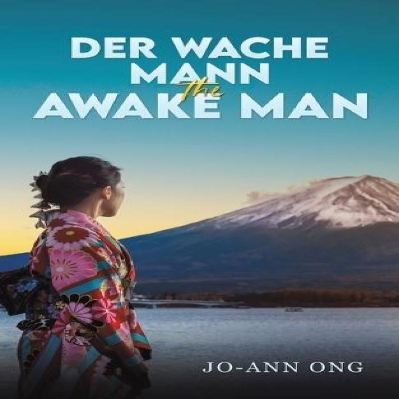 Der Wache Mann The Awake Man by JoAnn Ong Paperback Book 9781035864669