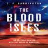 The Blood Isles by C.F. Barrington Paperback Book 9781800246423