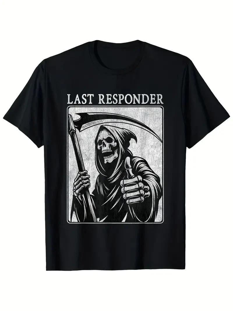 Last Responder Grim Reaper Graphic T-Shirt Men s Vintage Distressed Cotton Tee Unisex T-Shirt L