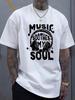 Music Soothes My Soul Graphic TShirt Casual Cotton Short Sleeve Tee For Summer Round Neck Machine Washable Unisex