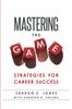 The Mastering the Game : Strategies for Career Success Book
