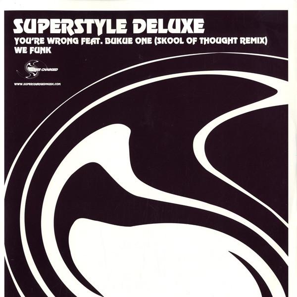 

12-дюймовая пластинка SUPERSTYLE DELUXE Youre Wrong Skool Of Thought Remi SCM015 SUPER CHARGED 2005 UK Dance Electronica Б/у