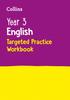 The Year 3 English Targeted Practice Workbook : Ideal for Use At Home Book