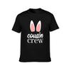 Easter cousin crew easter matching cousin shirt TShirt AntiWrinkle Short Sleeve TShirt