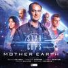 Star Cops  Mother Earth Part 1 by Guy Adams CDAudio Book 9781787035171