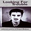 Looking for Trouble by Roque Dalton Paperback Book 9780992958183