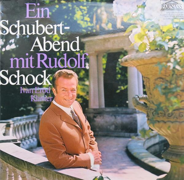 

LP Record RUDOLF SCHOCK IVAN ERD Ein SchubertAbend Mit Rudolf Schoc 77995 Parnass Germany Classical Used
