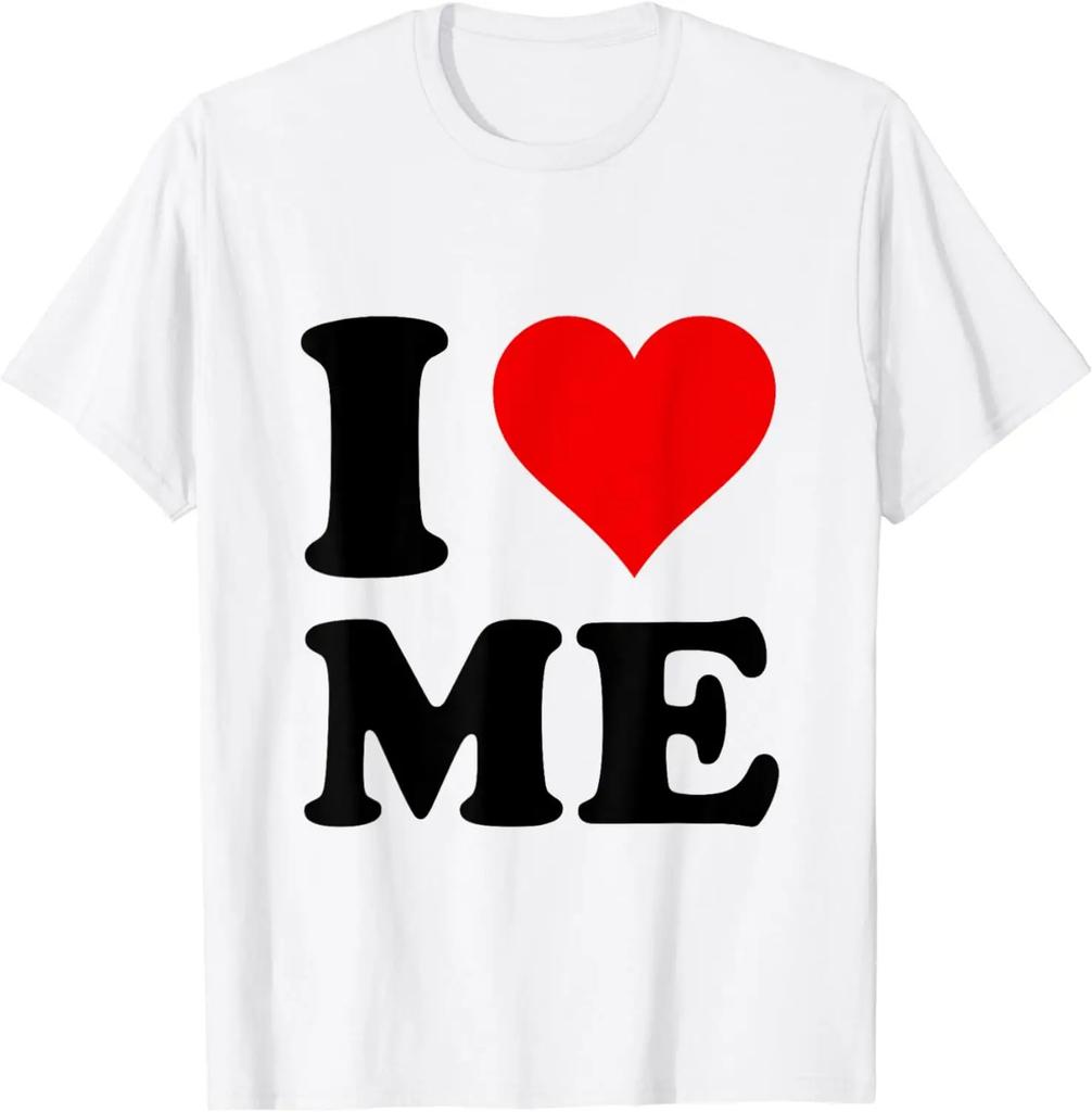 I Love Me Printed TShirt I Red Heart Me I Love Me Myself and I Funny TShirt Men Graphic Short Sleeve T Shirts Clothing Tops