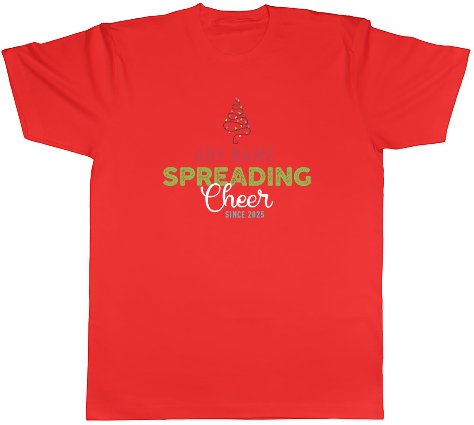 Personalised Any Name Spreading Cheer Christmas Unisexs TShirt Tee Gift Top S