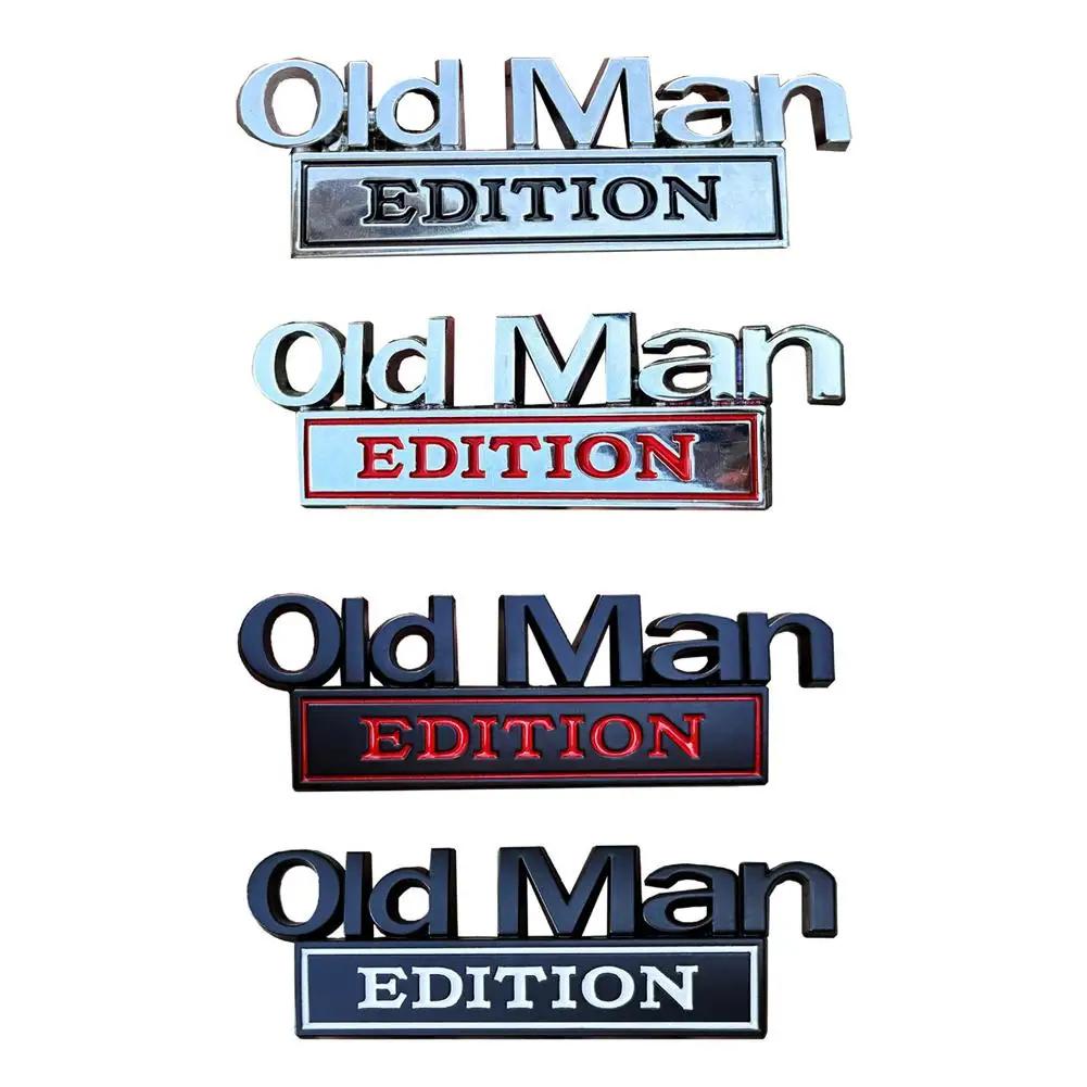 3D Metal Emblem Car Chrome Sticker OLD MAN EDITION High Universality Fitment