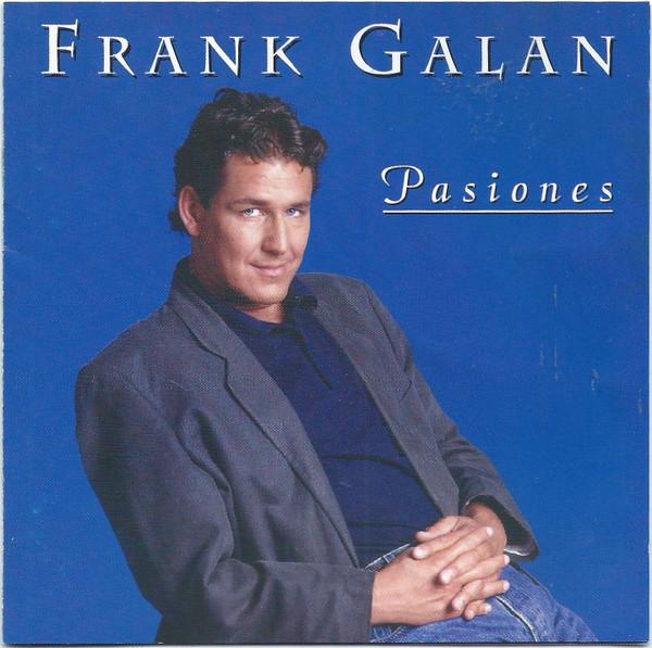 

CD FRANK GALAN - Pasiones CR9651062 Centropa Record 1996 Belgium Latin Used