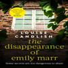 The Disappearance of Emily Marr by Louise Candlish Paperback Book 9780751543568