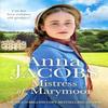 Mistress of Marymoor by Anna Jacobs Paperback Book 9781804367254