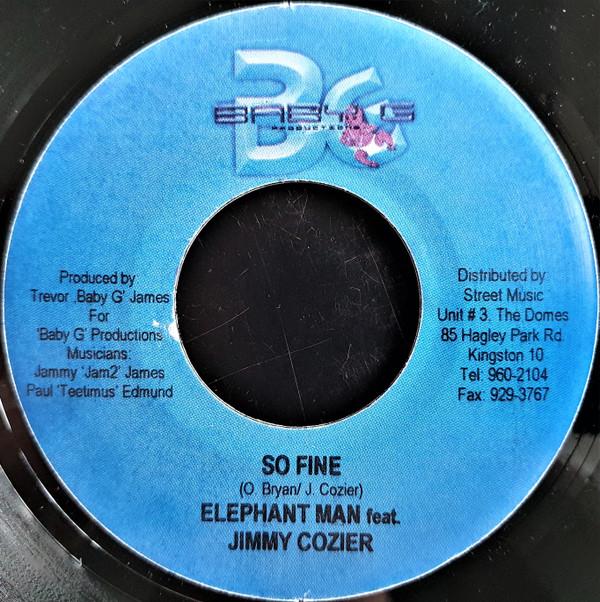 

7inch Record ELEPHANT MAN / JIMMY COZIER - So Fine NONE Baby G Producti 2004 Jamaica Reggae, Ska & Dub Used