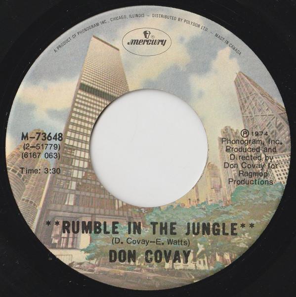 

7inch Record DON COVAY Rumble In The Jungle M73648 Mercury 1984 Canada Jazz Used