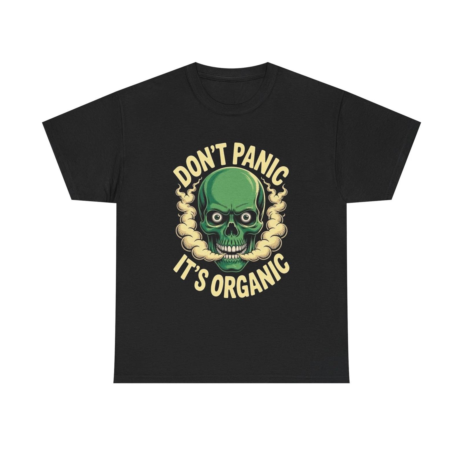 

Don t Panic Its Organic T Shirt Graphic Unisex Heavy Cotton Tee NEW GIFT S