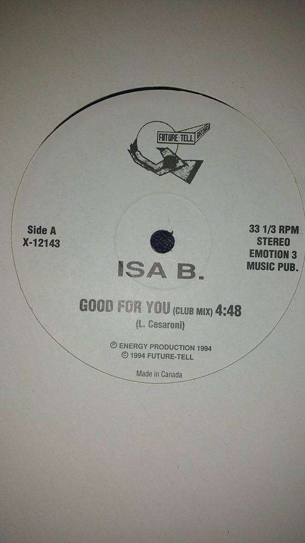 

LP Record ISA B Good For You X12143 FUTURE TELL 1994 Canada Dance Electronica Used