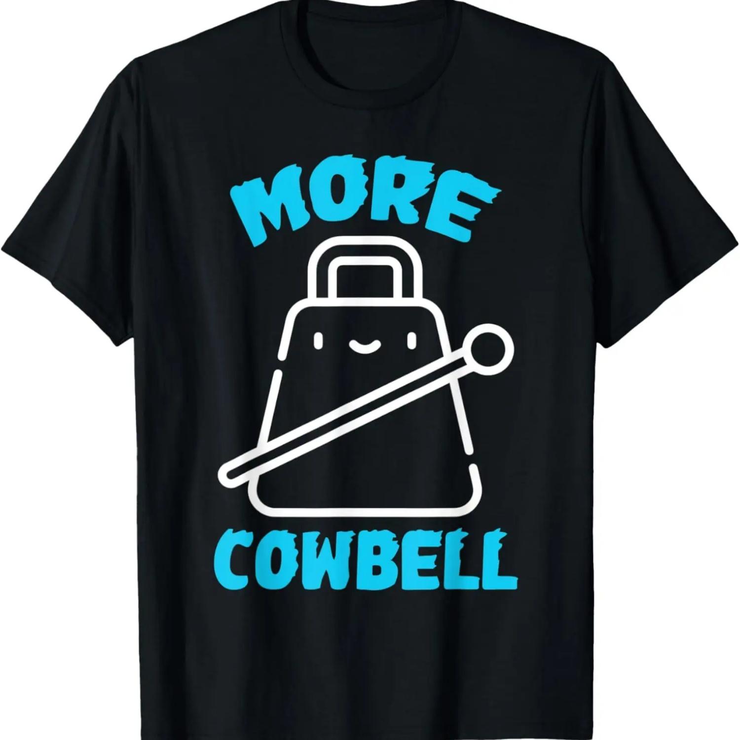 Funny Cow Humour _ More Cowbell Funny Top T-Shirt (2) S