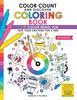 The Color Count and Discover Coloring Book : CMY Color Wheel Fun Book