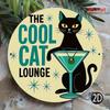 Vintage Cool Cat Lounge Aluminum Sign Black Cat Martini Glass Design IndoorOutdoor Decor