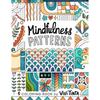 Mindfulness Patterns: Coloring Book with Creative Pattern Designs for Stress Relief and Relaxation
