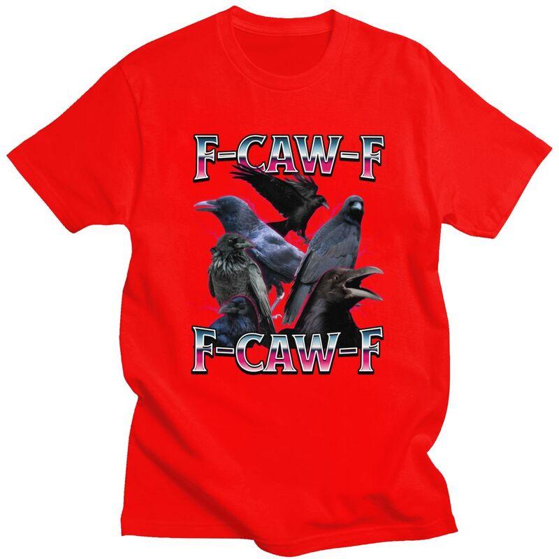 

F Caw F Crow T Shirt for Men Tshirt Summer Style Short Sleeve Tee Shirt Slim Fit Clothing Gift S