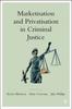 The Marketisation and Privatisation In Criminal Justice Book