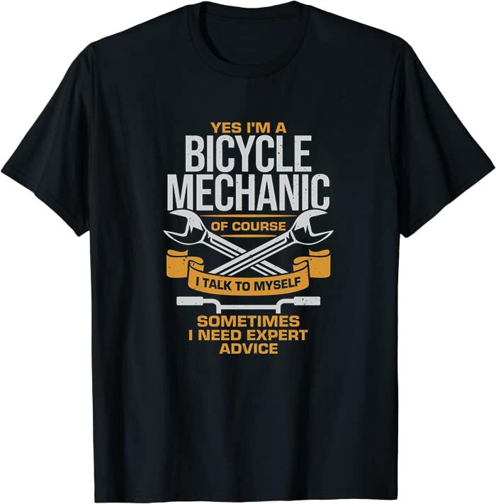 New Yes I m A Bicycle Mechanic Need Expert Essential T-Shirt XXXXL