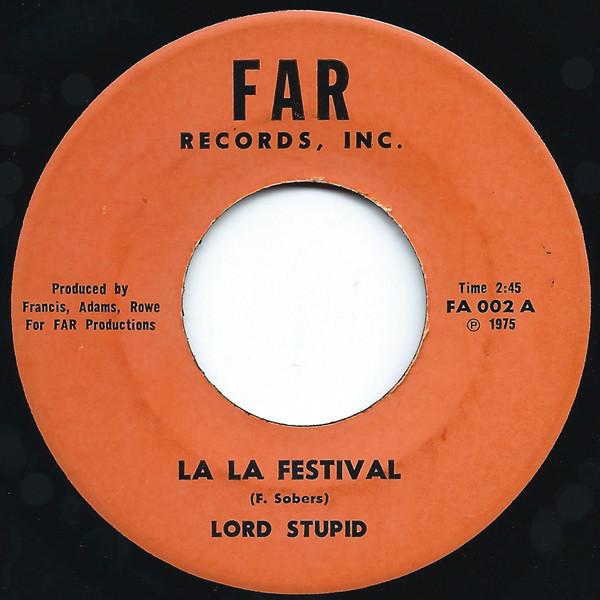 

7-дюймовая пластинка LORD STUPID La La Festival FA002 FAR Records Inc 1975 Мировая музыка Б/у