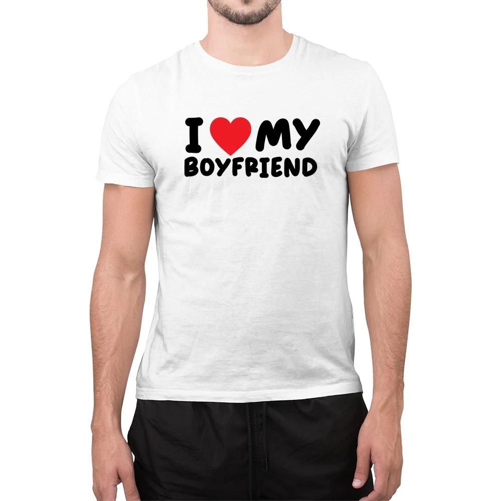 I Love My Boyfriend I Heart My Boyfriend BF T-Sirt Novelty T-Sirt S