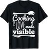 Cooking Is Love Chef Foodie Cute TShirt Unisex T-Shirt