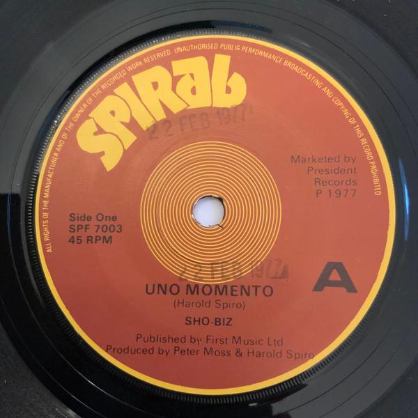 

7inch Record SHO-BIZ - Uno Momento SPF7003PROMO Spiral 1977 UK Pop Used