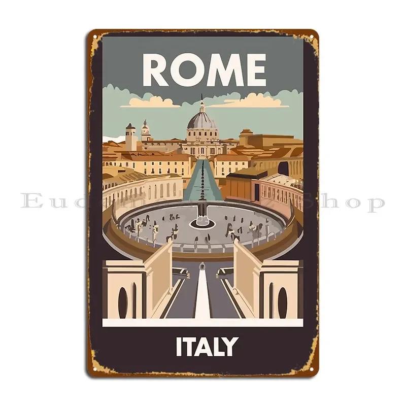 A Vintage Travel Art Of Rome Italy Metal Plaque Poster Designer Cinema Club Garage Club Wall Custom Tin Sign Poster