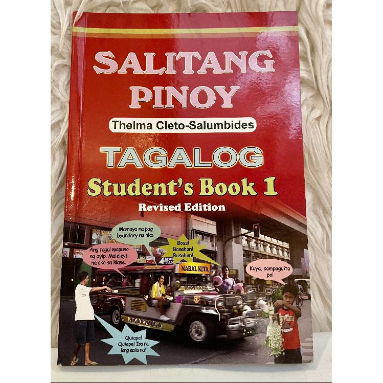 Salitang Pinoy Tagalog Book Series 1-3 Coursebook, Student s Book and Audio Files by Thelma Cleto-Salumbides Student s Book 1