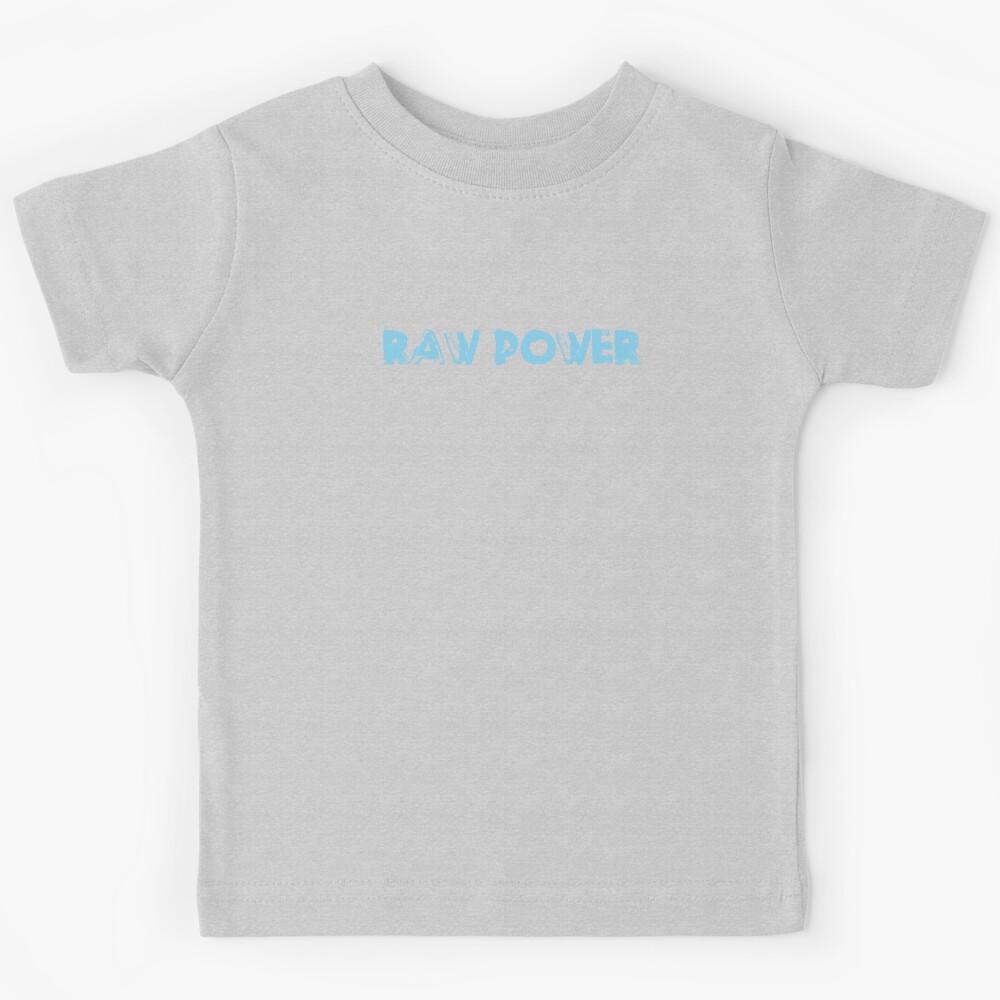 Raw Power, blue Kids T-Shirt 150