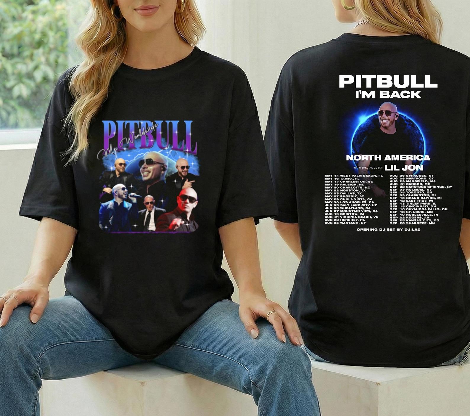 Tour 2026 Pitbull I m Back Shirt, Pitbull 2026 North America Concert, Pitbull Fan Gift, Pitbull Tour Merch, Pitbull Graphic Shirt, Pitbull L