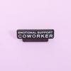 10 Piece Humorous Office Accessory Emotional Support Pin Team Member Do Not Pet Zinc Alloy Brooch For Professionals